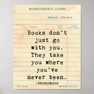 Poster Books Don't Just Go With You Quote Wall Art