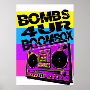 Poster Boombox Bombs 4UR
