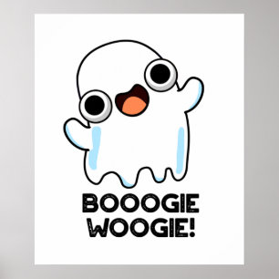 Poster Booogie Woogie Funky Music Ghost Pun