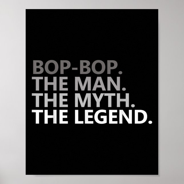 Poster Bop-bop The Man The Myth The Legend Funny Grandpa  (Devant)