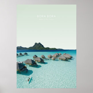 Poster Bora Bora, Polynésie Française Voyage