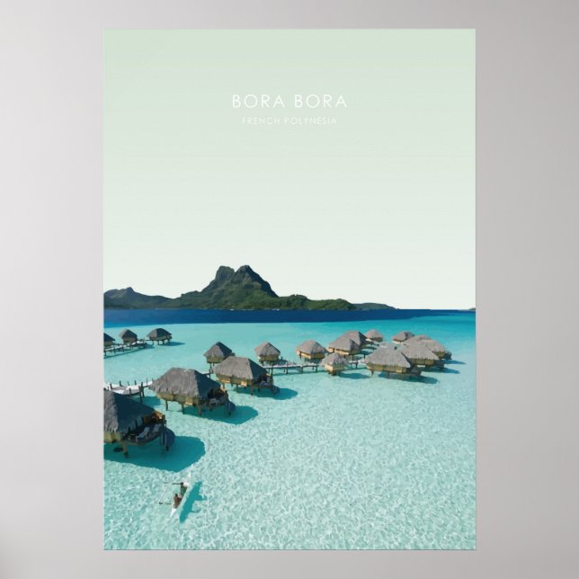Poster Bora Bora, Polynésie Française Voyage (Devant)