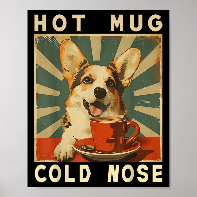 Poster Boug chaud Froid Nez - Drôle Retro Corgi Chien &am (Devant)