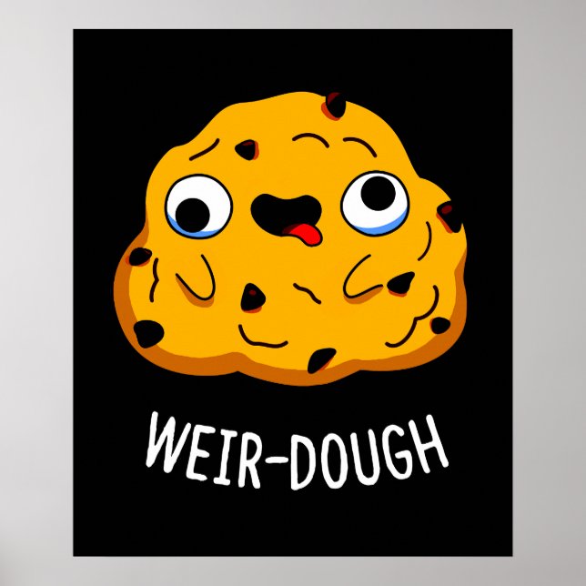 Poster Boulangerie Douteuse Baking Dough Pun Dark BG (Devant)