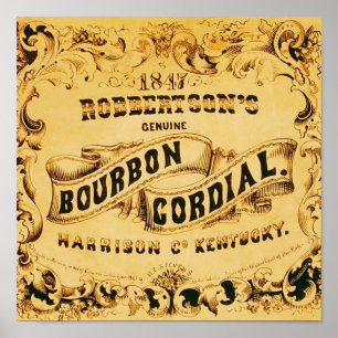 Poster Bourbon Cordial ~ Publicité Vintage.