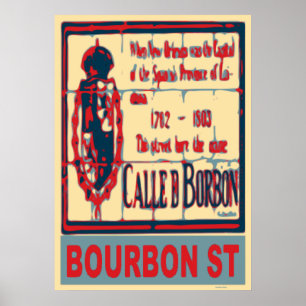 Poster Bourbon St New Orleans Quartier français