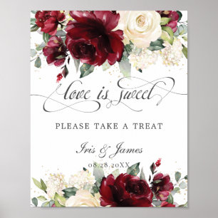 Poster Bourgogne Ivoire Floral Love is Sweet Take a Treat