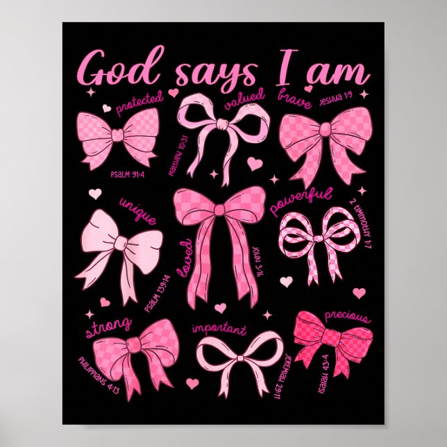 Poster Bow God Say I Am Christian Girl Teen Women Bible V (Devant)