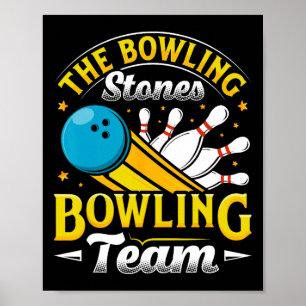 Poster Bowling Bowling Stones Funny Bowlers Bowling L