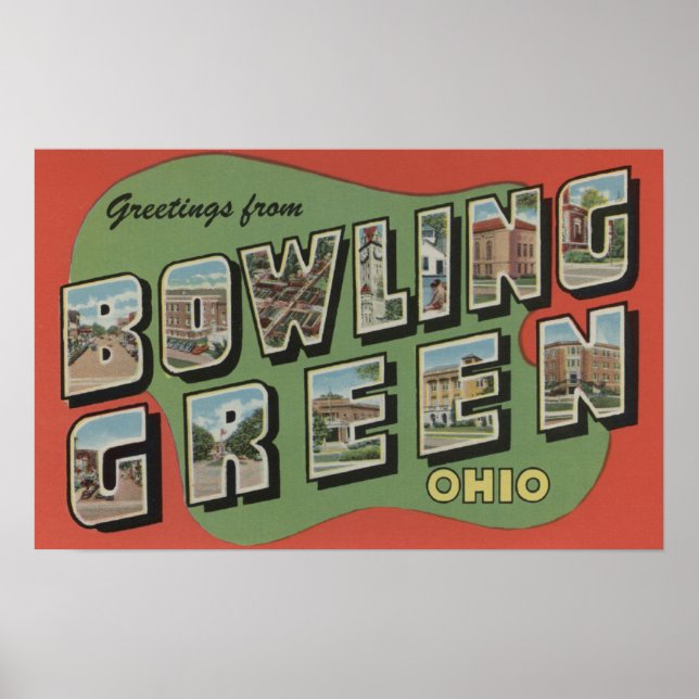 Poster Bowling Green, Ohio - Scènes de grandes lettres (Devant)