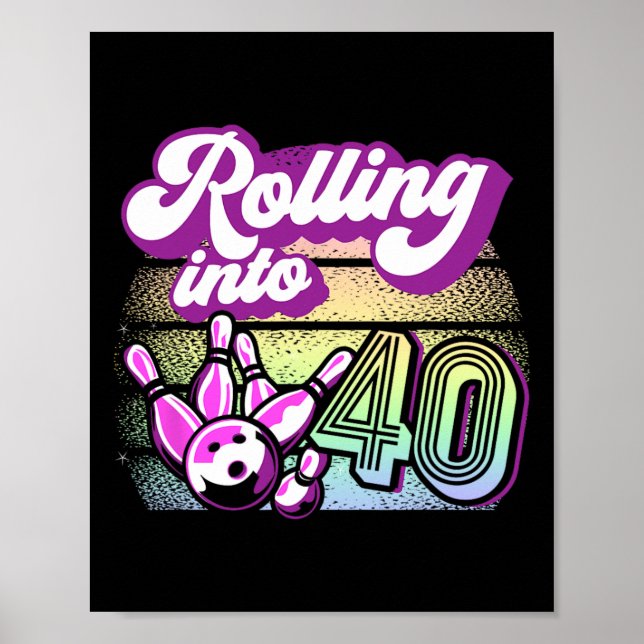 Poster Bowling Party Rolling En 40 Bowling Anniversaire (Devant)