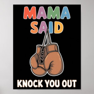 Poster Boxe Kickboxing Mama a dit Knock U Out Fighting S