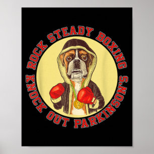 Poster Boxe Rock Steady Parkinsons - Chien Boxeur avec Ro