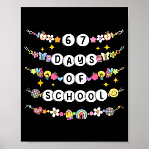 Poster Bracelet 67 Jours D'école Drôle 67 Professeurs Fil