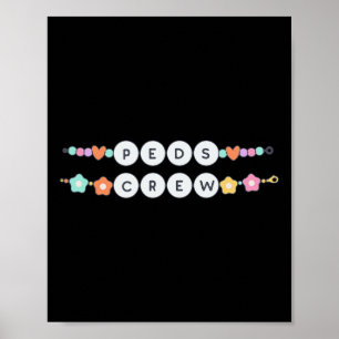 Poster Bracelet d'amitié d'infirmière pédiatrique Peds Cr