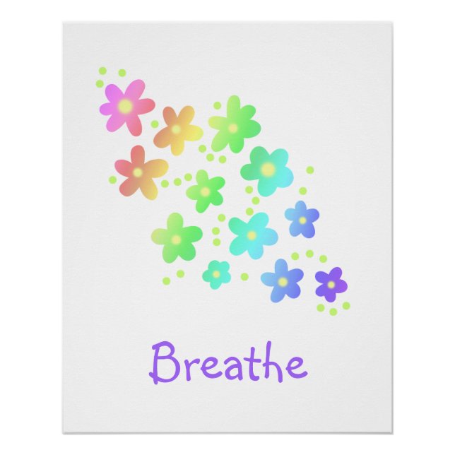 Poster "Breathe" Sweet Rainbow Flowers (Devant)