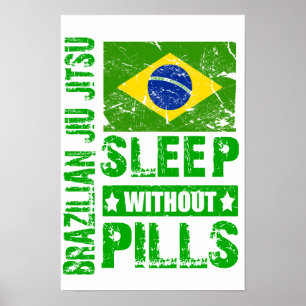 Poster brésilien Jiu Jitsu dormir sans pilules
