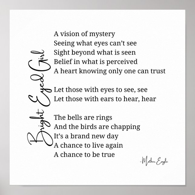 Poster Bright Eyed Girl Inspirational Poem Mur Art Décor (Devant)