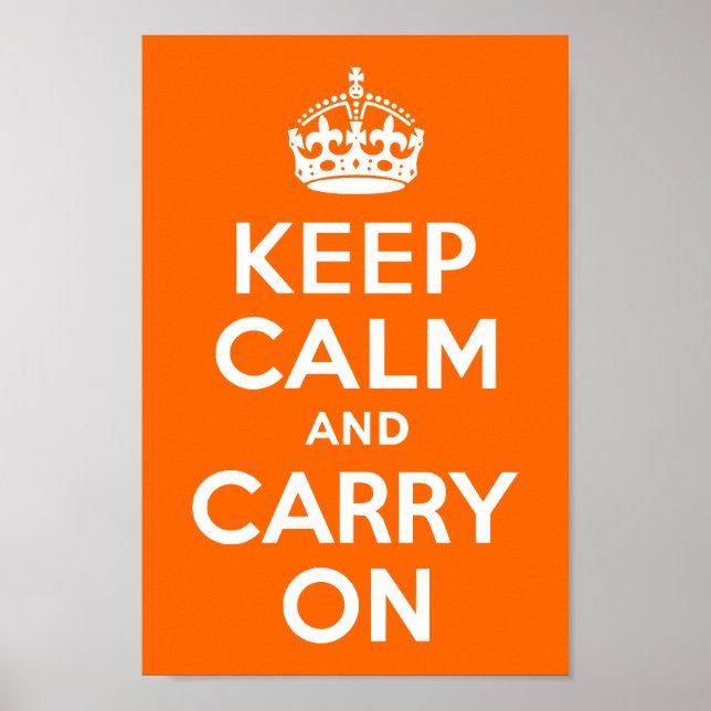 Poster Bright Orange Gardez le calme et continuer (Devant)