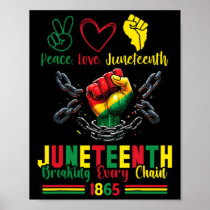 Poster Brise chaque chaîne depuis 1865 Paix Amour Junetee