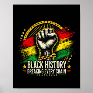 Poster Briser chaque chaîne Noir Histoire Mois Femmes Hom