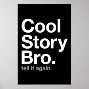 Poster bro frais d'histoire. dites-le encore