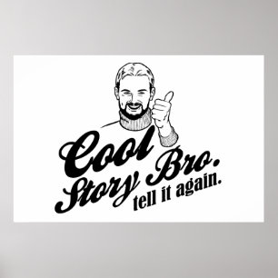 Poster bro frais d'histoire. dites-le encore