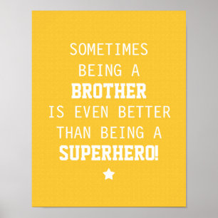 Poster Brother Better than Superhero - Jaune