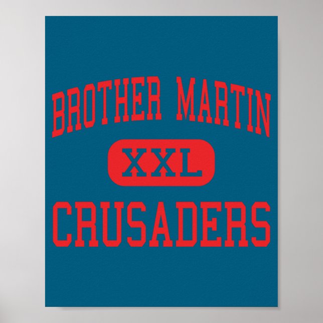 Poster Brother Martin Crusaders High New Orleans  (Devant)