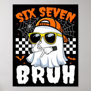 Poster Bruh 67 Halloween drôle six sept mème brainrot