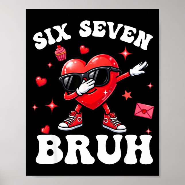 Poster Bruh 67 Six Seven Meme Dab Heart Boys Kids Valenti (Devant)