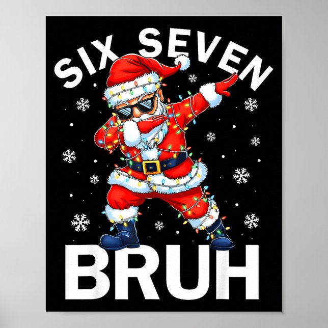 Poster Bruh 67 Six Seven Santa Dabbing Christmas Meme Boy (Devant)