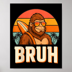 Poster Bruh bigfoot mème graphique garçons hommes drôle s