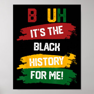 Poster Bruh C'est l'histoire noire pour moi Chemise Noir 