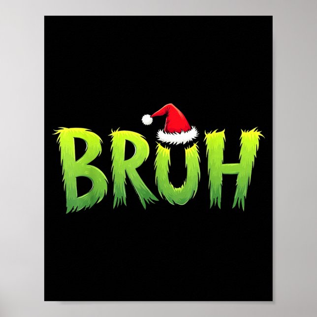Poster Bruh Christmas Kids Teens Boys Funny Christmas Hum (Devant)