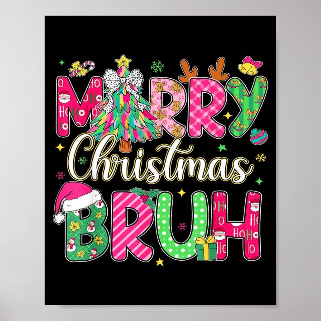 Poster Bruh Christmas Shirt Kids Xmas Men Teen Boys Funny (Devant)