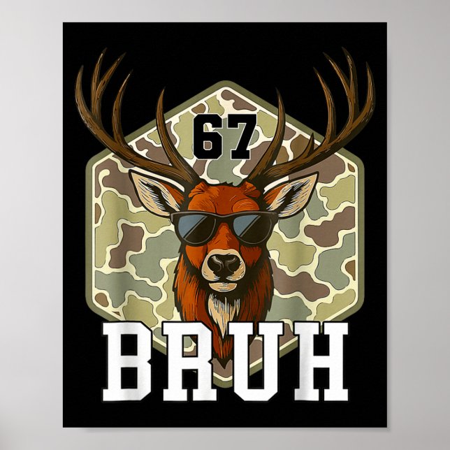 Poster Bruh Deer 67 Funny Deer Hunting Camo Hat Youth Tee (Devant)