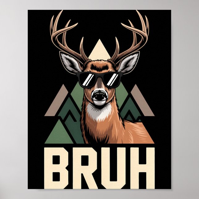 Poster Bruh Deer Funny Deer Hunting Camo Hat Youth Kids S (Devant)