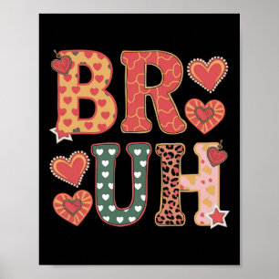 Poster Bruh Funny Mème Frère Salutation Ados Garçon Homme