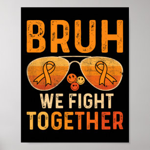 Poster Bruh Nous Combattons Ensemble Leucémie Cancer Ruba