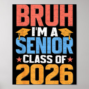 Poster Bruh Un Senior 2026 Promotion 2026 École Drôle