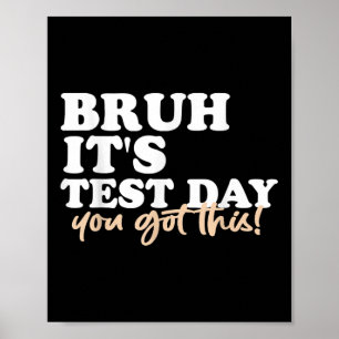 Poster Bruit Son Jour De Test Vous Avez Ce Jour De Test E