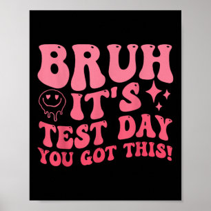 Poster Bruit Son Jour De Test Vous Avez Ce Jour De Test E