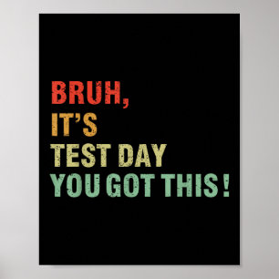 Poster Bruit Son Jour De Test Vous Avez Ce Jour De Test E