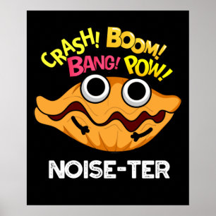 Poster Bruit ter Plus Drôle Bruyant Oyster Pun Dark BG