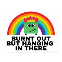 Brûlé, mais accroché là-bas