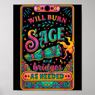 Poster Brûlera Sage et Bridges au besoin