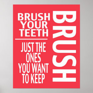 POSTER BRUSH TON DENTS