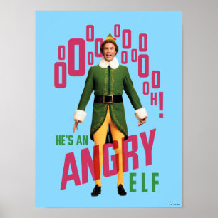 Poster Buddy l'Elfe C'est un elfe en colère