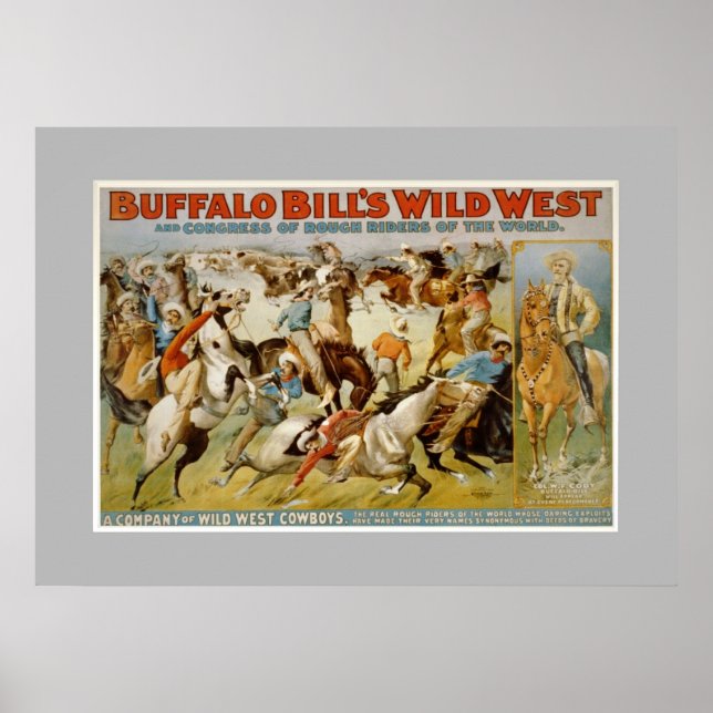 Poster Buffalo Bill wild west show, c1899. (Devant)